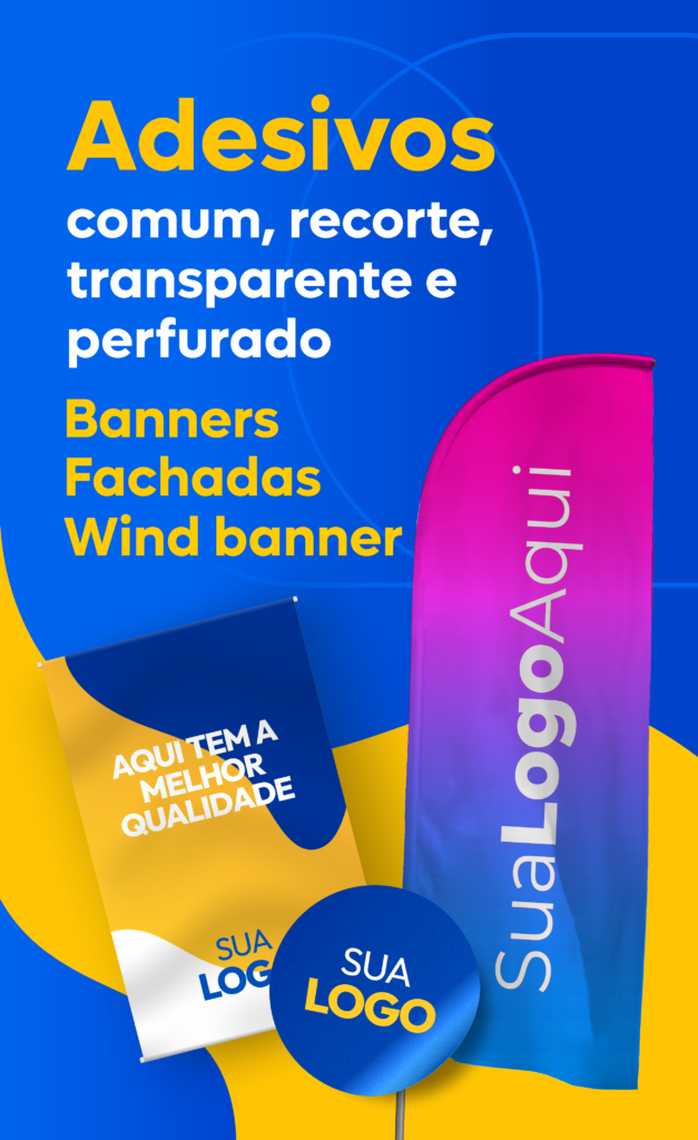 Wind Banner, Banner em lona, adesivos, fachadas